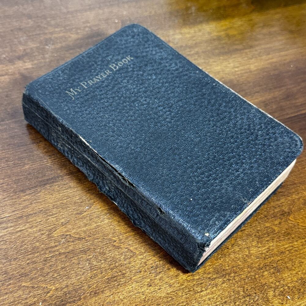 My Prayer Book Happiness in Goodness Father Lasance 1923 Leather Large Type